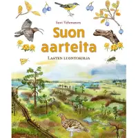 Vehmanen, Suon aarteita - Lasten luontokirja