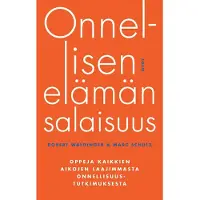 Onnellisen elämän salaisuus