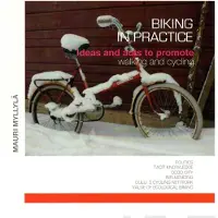 Myllylä, Biking in Practice - Ideas and act to promote walking and cycling