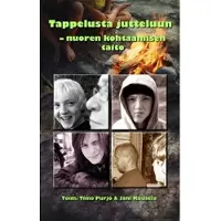Tappelusta jutteluun - nuoren kohtaamisen taito