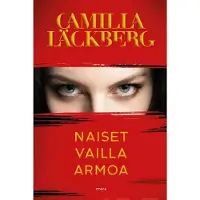 Läckberg, Naiset vailla armoa