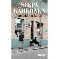Kähkönen, Tankkien kesä