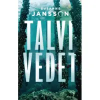 Jansson, Talvivedet