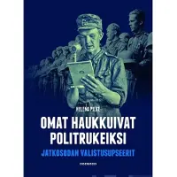 Pilke, Omat haukkuivat politrukeiksi - Jatkosodan valistusupseerit