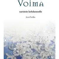 Parikka, Voima narsistin kohdanneelle