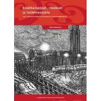 Pekkarinen, Stadilaispojat, rikokset ja lastensuojelu - viisi tapaustutkimusta kuudelta vuosikymmeneltä