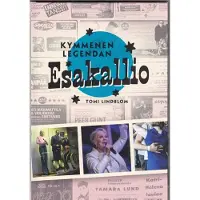 Lindblom, Kymmenen legendan Esakallio