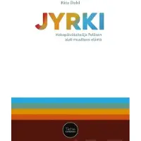 Dahl, Jyrki - Kokopäivätaiteilija Pellisen alati muuttuva elämä