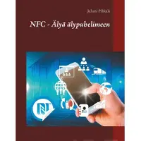 Pihkala, NFC - Älyä älypuhelimeen