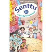 Steen, Senttu ja seikkailu Mumbaissa