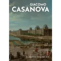Casanova, Elämäni tarina 3-4