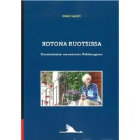 Lamér, Kotona Ruotsissa - Suomalaisten asumisuria Göteborgissa
