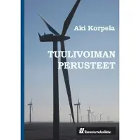 Korpela, Tuulivoiman perusteet