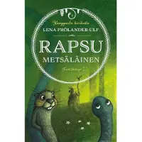 Lena, Rapsu Metsäläinen - Kamppailu kivikosta 2