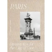 Elorinne, Paris - Dreamy tips for the City of Love