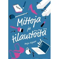 Kajanto, Mittoja ja tilaustöitä