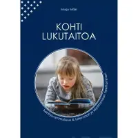 Mäki, Kohti lukutaitoa - Kehitysvammaisuus & lukemaan ja kirjoittamaan opettaminen