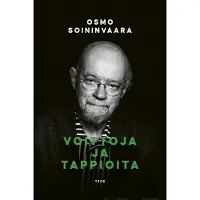 Soininvaara, Voittoja ja tappioita