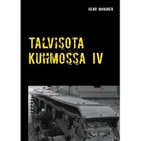 Mononen, Talvisota Kuhmossa IV - Kuolema kolkuttaa korvessa