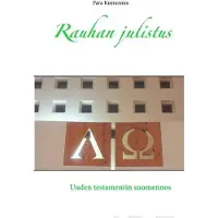 Rauhan julistus - Uuden testamentin suomennos