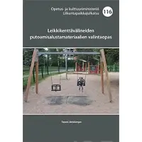 Jäniskangas, Leikkikenttävälineiden putoamisalustamateriaalien valintaopas - Nro 116