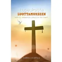 Kumpula, Lupauksia luottamukseen - Kristus - Raamatun lupausten täyttymys. Mikä dispensationalismissa tökkii?