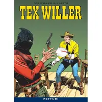Egmont Bonelli, Tex Willer Kirjasto 9: Petturi