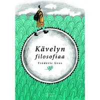 Gros, Kävelyn filosofiaa