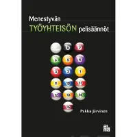 Järvinen, Menestyvän työyhteisön pelisäännöt