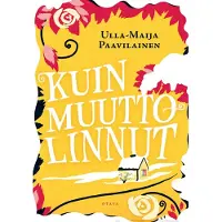 Paavilainen, Kuin muuttolinnut