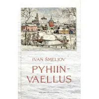 Smeljof, Pyhiinvaellus