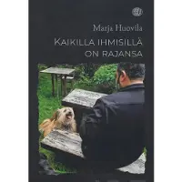 Huovila, Kaikilla ihmisillä on rajansa