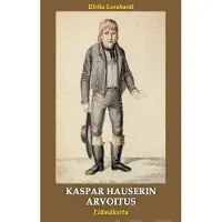 Leonhardt, Kaspar Hauserin arvoitus - Elämäkerta