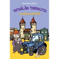 Mäntylä, Nenälän tarinoita - Luokkaretkellä