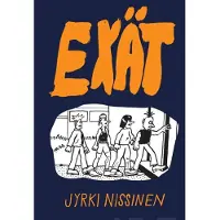 Nissinen, Exät