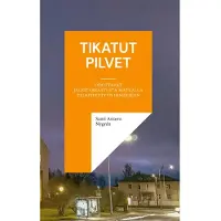 Nygrén, Tikatut pilvet - odottavat jälkitarkastusta matkalla pelkistettyyn ihmeeseen