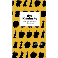 Kaminsky, Me tanssimme Odessassa