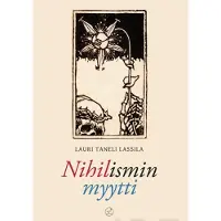 Lassila, Nihilismin myytti - esseekokoelma