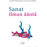 Manninen, Sanat ilman ääntä