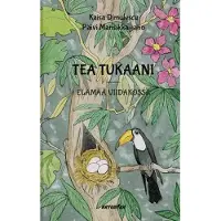 Dimulescu, Tea Tukaani - Elämää viidakossa