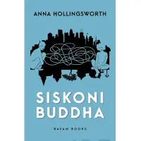 Hollingsworth, Siskoni Buddha