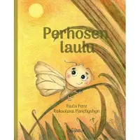 Pere, Perhosen laulu