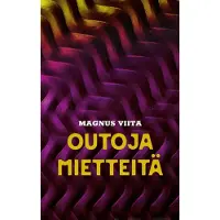 Viita, Outoja mietteitä