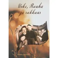 Jurvelin, Usko, Rauha ja rakkaus
