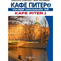 Alestalo, Kafe Piter 2 - Venäjää taitotasolle A2