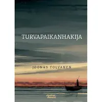 Tolvanen, Turvapaikanhakija