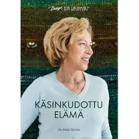 Sievinen, Käsinkudottu Elämä