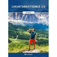 Heikura, Liikuntaravitsemus 3.0