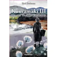 Kaulanen, Kuuramäki III - Laulu tunturikylästä Romaani