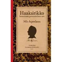 Aejmelaeus, Haaksirikko - Suomalainen perustuskielinen taru